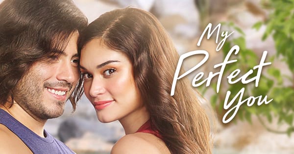 My perfect you best sale full movie pinoy movie